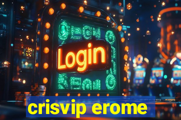 crisvip erome